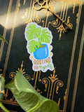 Rooting For Myself Plant Sticker
