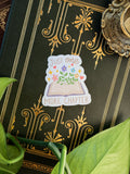 Just One More Chapter Floral Book Sticker